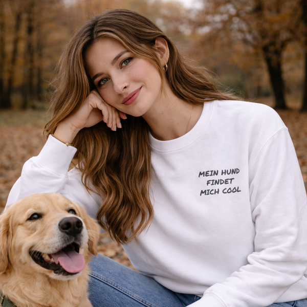 Mein Hund findet mich cool - Sweatshirt