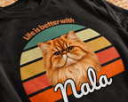 Life is better with Cat - personalisiertes Sweatshirt